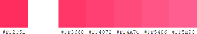 tints variations of #FF2C5E color